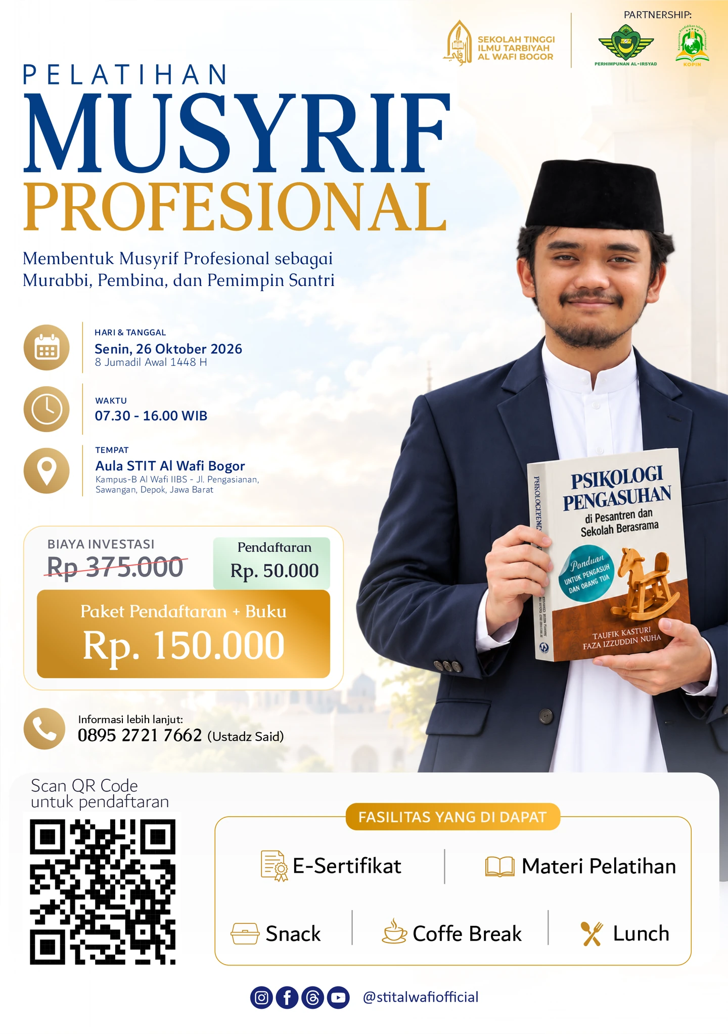 Brosur resmi Pelatihan Musyrif Profesional STIT Al Wafi Bogor